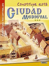 MAQUETAS RECORTABLES. CIUDAD MEDIEVAL