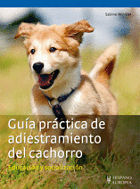 GUIA PRACTICA DE ADIESTRAMIENTO DEL CACHORRO