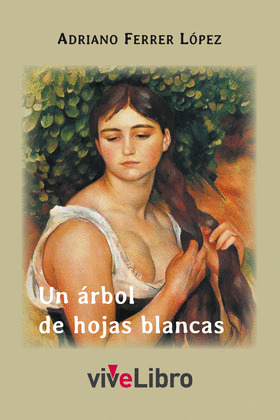 UN ÁRBOL DE HOJAS BLANCAS