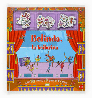 BELINDA, LA BAILARINA (CON 30 IMANES Y 5 GRANDES ESCENAS)