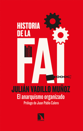 HISTORIA DE LA FAI (FEDERACIÓN ANARQUITA IBÉRICA)