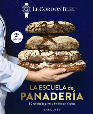 ESCUELA DE PANADERÍA, LA (LE CORDON BLEU®)