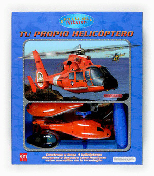 TU PROPIO HELICOPTERO