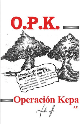 OPK, OPERACIÓN KEPA