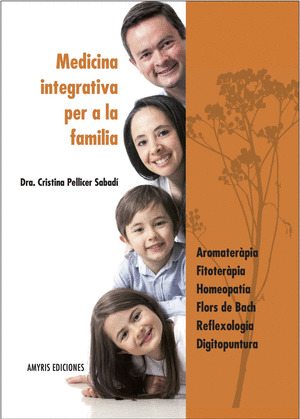 MEDICINA INTEGRATIVA PER A LA FAMILIA