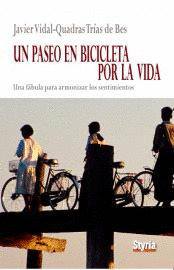 PASEO EN BICICLETA POR LA VIDA, UN