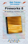 FIREWORKS 8. GUIA PRACTICA PARA USUARIOS
