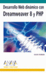 DESARROLLO WEB DINÁMICO CON DREAMWEAVER 8 Y PHP