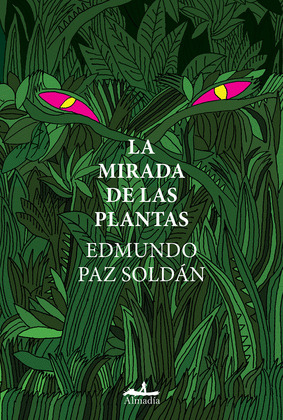 MIRADA DE LAS PLANTAS, LA