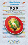 P2P. GUIA PRACTICA PARA USUARIOS