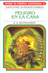 PELIGRO EN LA CASA