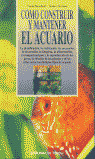COMO CONSTRUIR Y MANTENER EL ACUARIO