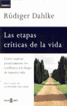 ETAPAS CRITICAS DE LA VIDA, LAS