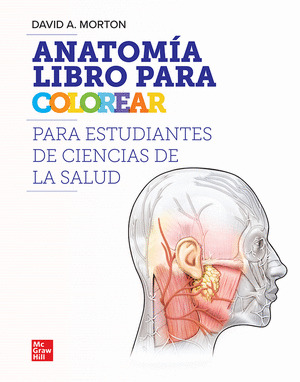 ANATOMIA PARA COLOREAR PARA PROFESIONALES DE LA SALUD