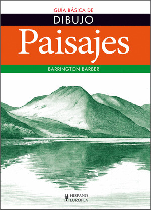 PAISAJES. GUÍA BÁSICA DE DIBUJO
