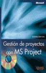GESTIÓN DE PROYECTOS CON MS PROJECT