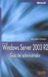 WINDOWS SERVER 2003 R2. GUÍA DEL ADMINISTRADOR