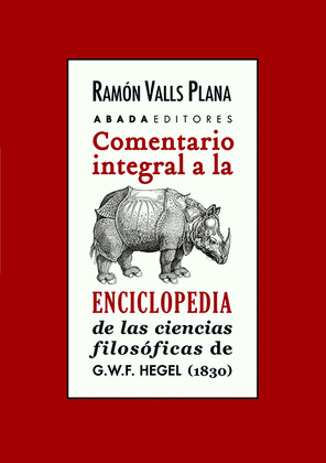 COMENTARIO INTEGRAL A LA ENCICLOPEDIA DE LA CIENCIAS FILOSÓFICAS
