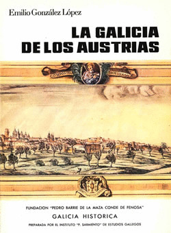 GALICIA DE LOS AUSTRIAS, LA (DIGITAL)