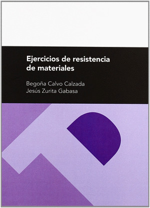 EJERCICIOS DE RESISTENCIA DE MATERIALES (2ª ED.)