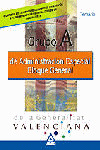 GRUPO A DE ADMINISTRACION ESPECIAL DE LA GENERALITAT VALENCIANA. BLOQUE GENERAL.