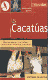 LAS CACATUAS