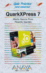QUARKXPRESS 7. GUIA PRACTICA PARA USUARIOS