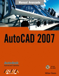 AUTOCAD 2007. MANUAL AVANZADO