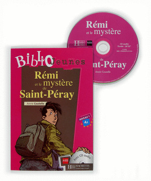 REMI ET LE MYSTERE DE SAINT-PERAY. NIVEAU1-1A