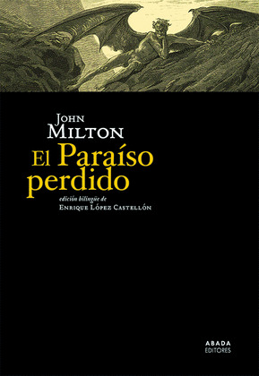 PARAÍSO PERDIDO, EL (EDICIÓN BILINGÜE INGLÉS - CASTELLANO)