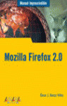 MOZILLA FIREFOX 2.0. MANUAL IMPRESCINDIBLE