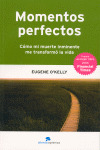 MOMENTOS PERFECTOS (PREMIO MEJOR LIBRO 2006)