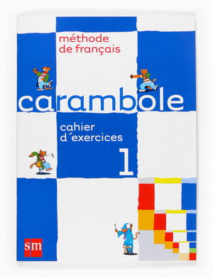 (08).CARAMBOLE 1.CAHIER EXER.(5O.PRIM) FRANCES
