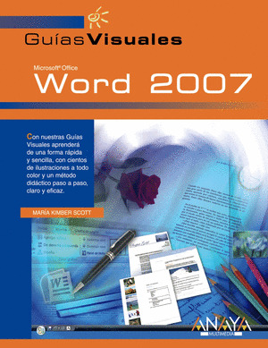 MICROSOFT OFFICE WORD 2007. GUIA VISUAL