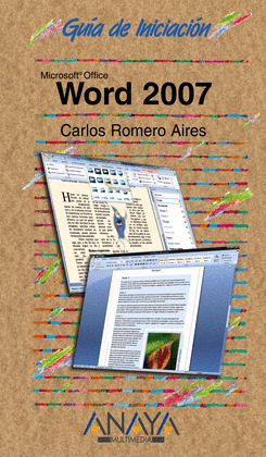 WORD 2007. GUIA DE INICIACION