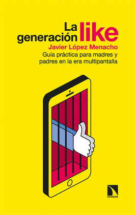 GENERACIÓN LIKE, LA