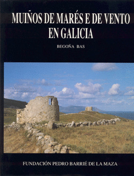 MUIÑOS DE MARES E DE VENTO EN GALICIA