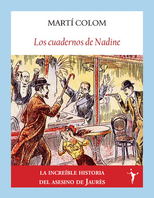 CUADERNOS DE NADINE, LOS