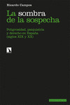 SOMBRA DE LA SOSPECHA, LA
