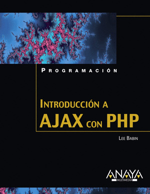 INTRODUCCION A AJAX CON PHP. PROGRAMACION