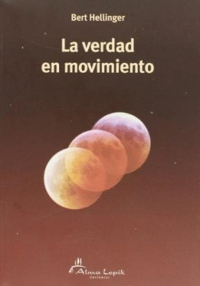 VERDAD EN MOVIMIENTO, LA