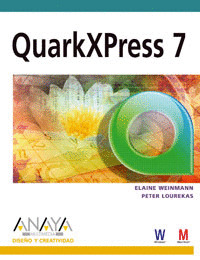 QUARKXPRESS 7 DISEÑO Y CREATIVIDAD