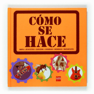 CÓMO SE HACE