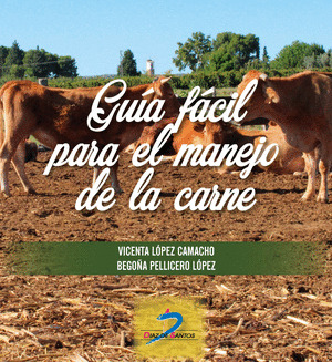 GUIA FÁCIL PARA EL MANEJO DE LA CARNE