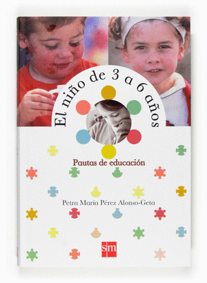 NIÑO DE 3 A 6 AÑOS. PAUTAS DE EDUCACION