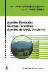 TEST AGENTES FORESTALES. GUARDAS FORESTALES. AGENTES DE MEDIO AMBIENTE.