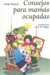 36.CONSEJOS PARA MAMAS OCUPADAS.(MINILIBROS AUTOAYUDA)