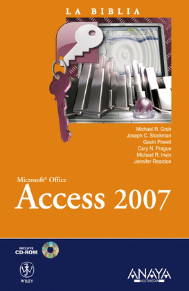 ACCESS 2007. LA BIBLIA