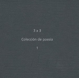 3 X 3. COLECCIÓN DE POESÍA