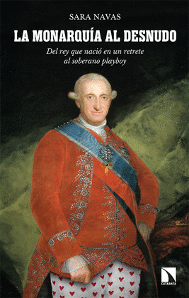 MONARQUÍA AL DESNUDO, LA